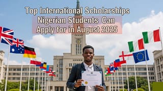 Top International Scholarships Nigerian Students Can Apply for in August 2025