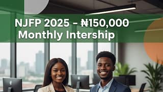 NJFP 2025 – ₦150,000 Monthly Internship