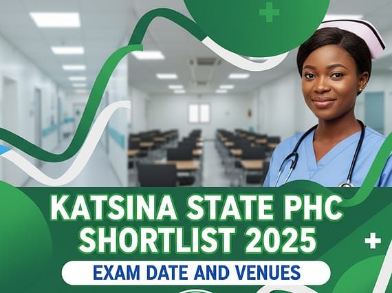 Katsina State PHC Recruitment 2025: Shortlisted Candidates and Screening Details